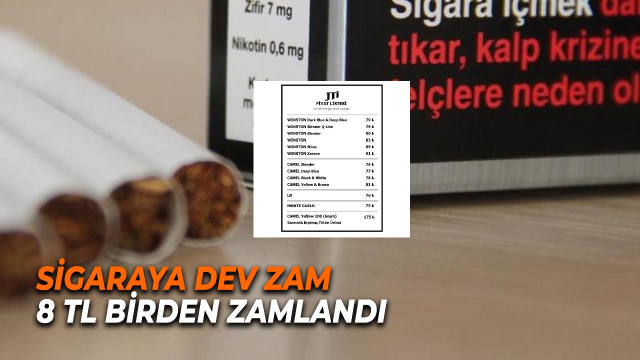 Son dakika sigaraya 8 tl zam birden! İşte zamlı sigara fiyatları